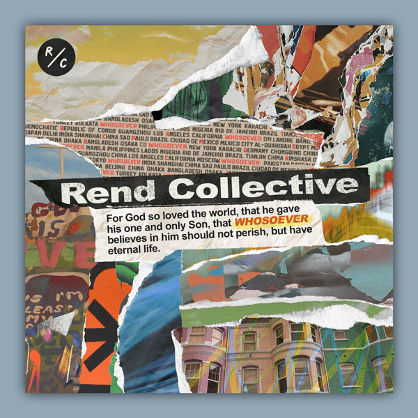 Whosoever Rend Collective CD