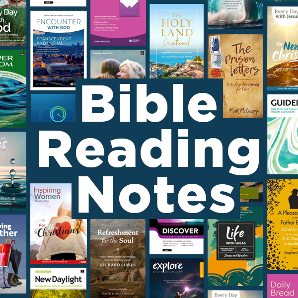 Latest daily bible reading notes and bible devotionals