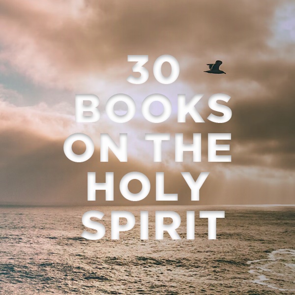 30 books celebrating God the Holy Sprit