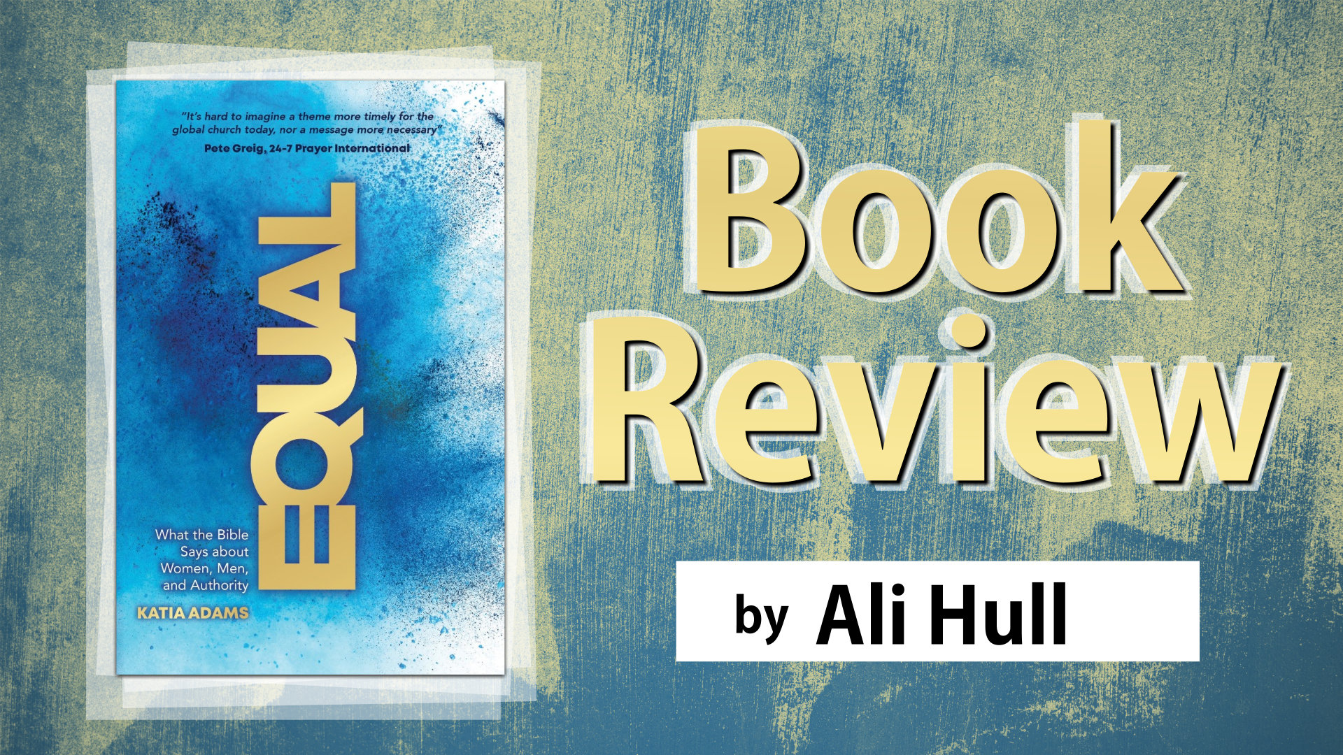 Equal by Katia Adams | A book review by Ali Hull