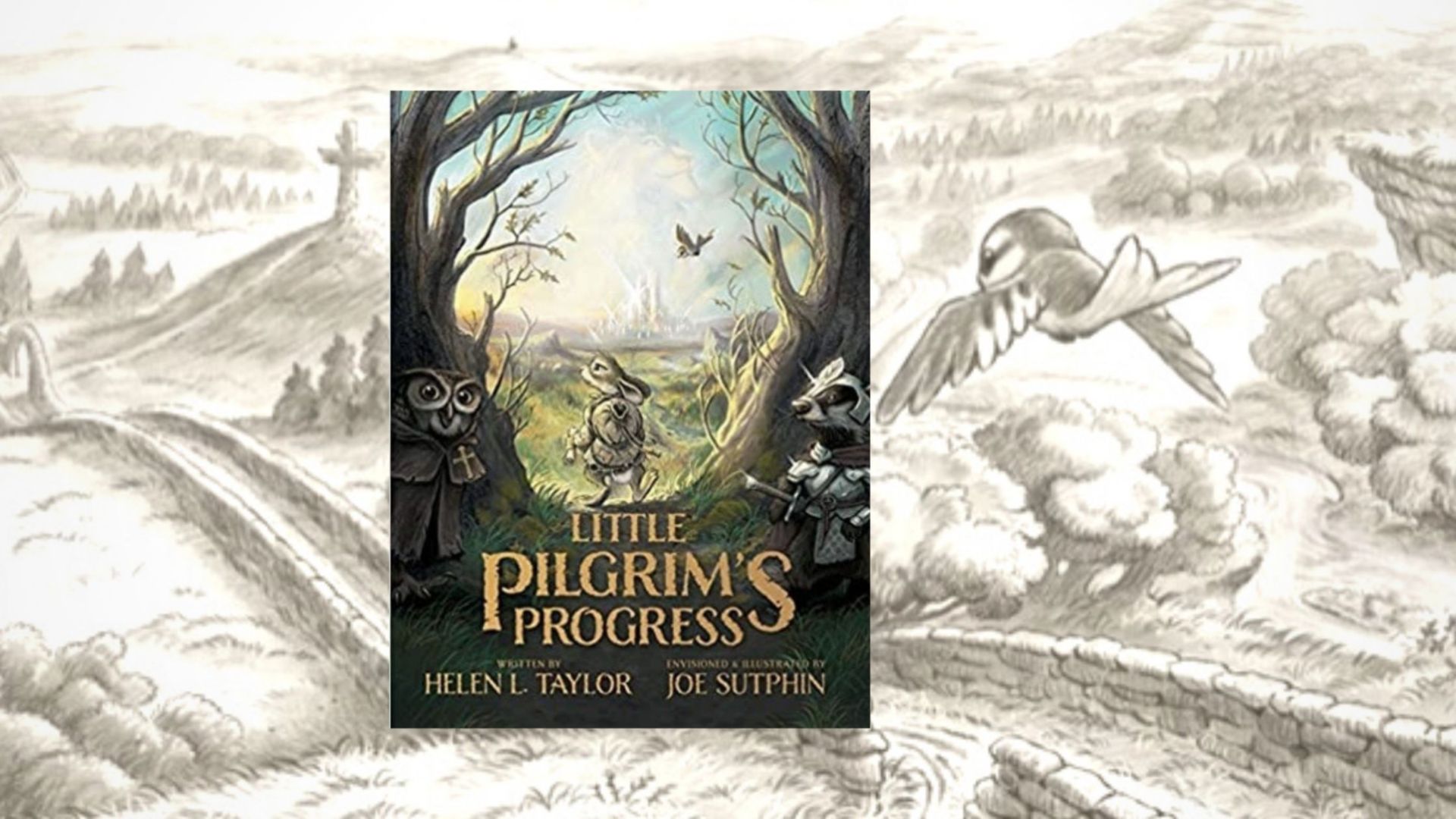 'Little Pilgrim's Progress' - a timeless classic reimagined by author Helen L Taylor