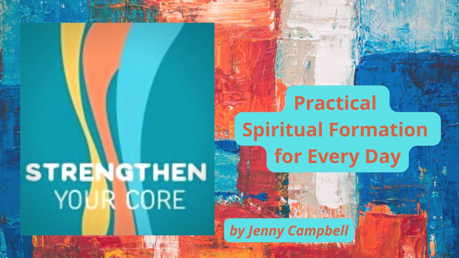 Author Jenny Campbell talks about her book 'Strengthen Your Core'