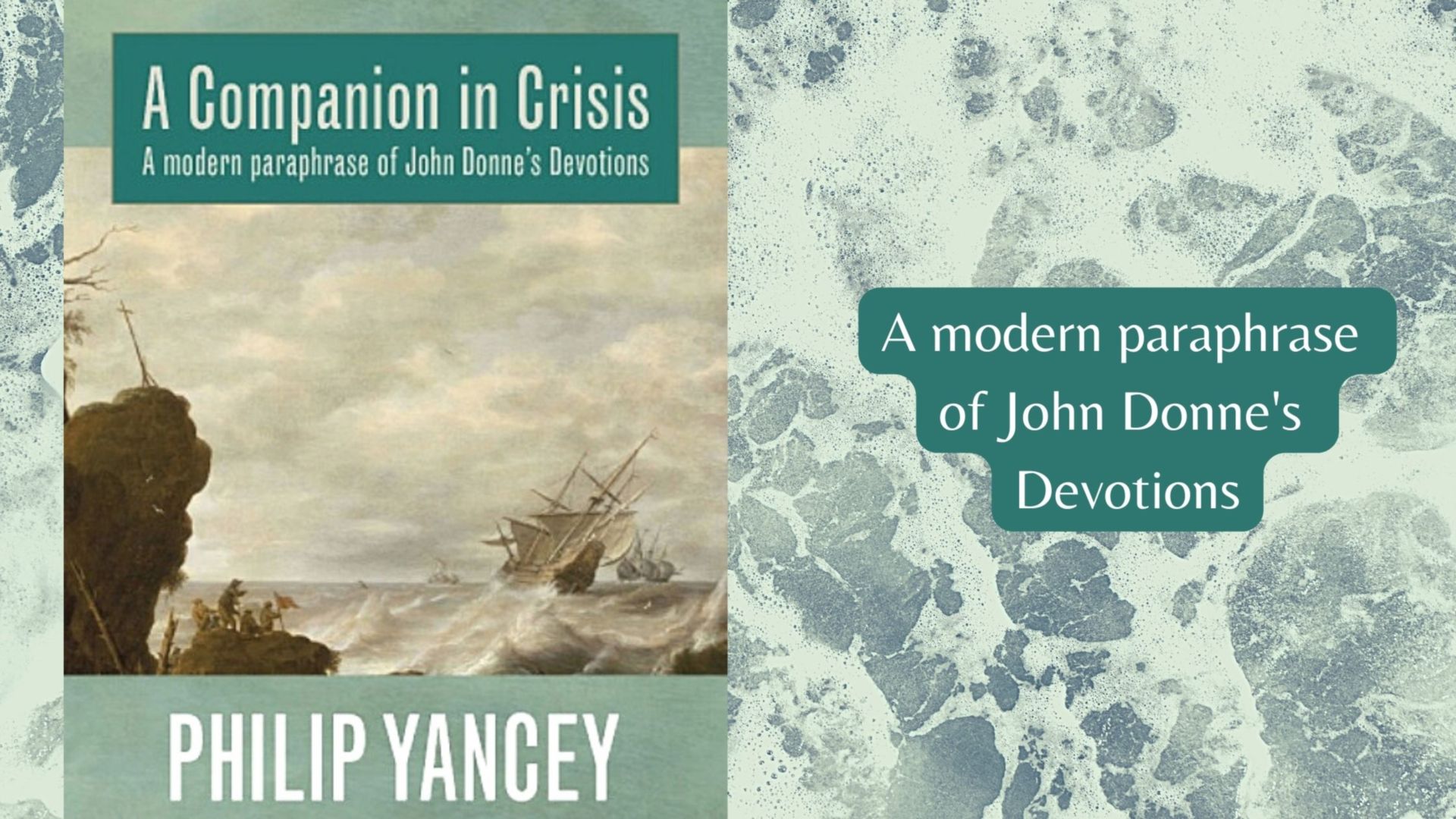 A review of the book 'A Companion in Crisis' by Philip Yancey