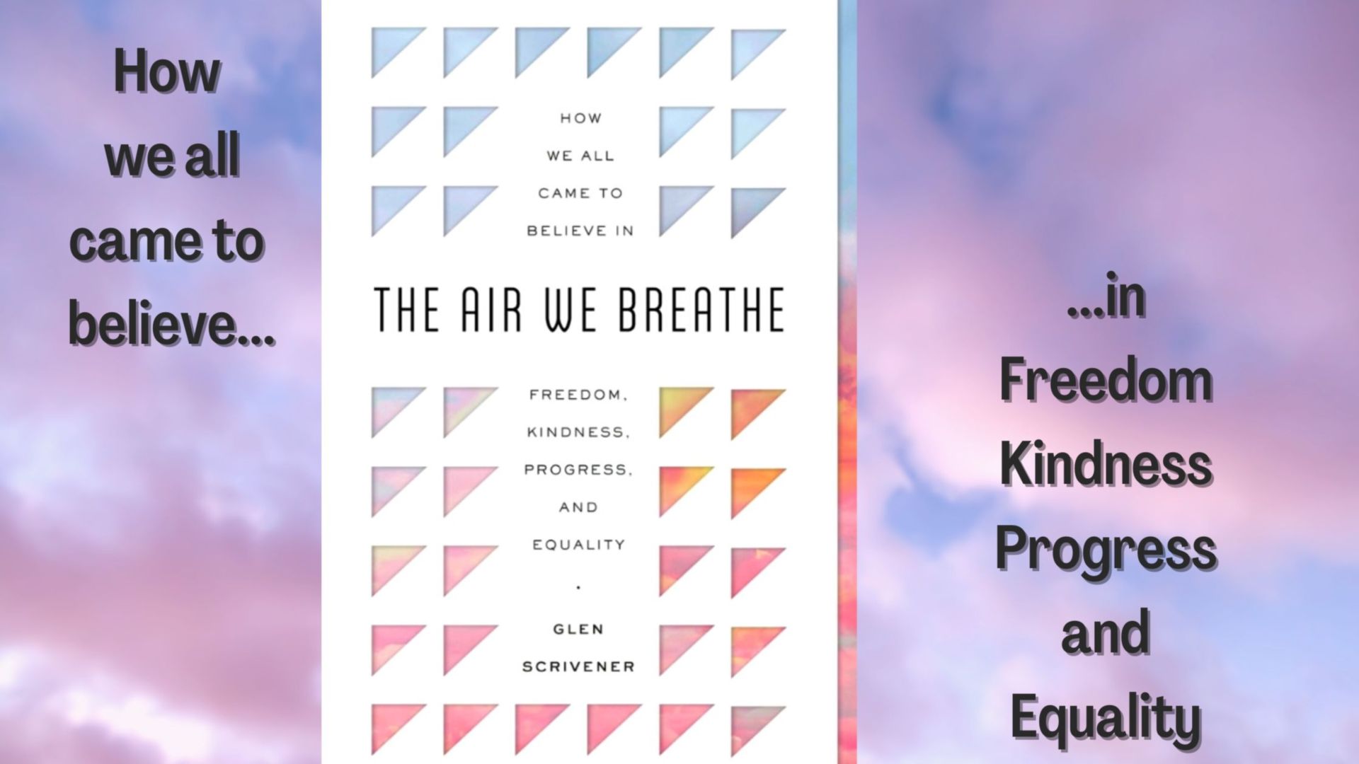 A review on the book 'The Air We Breath' by Glen Scrivener
