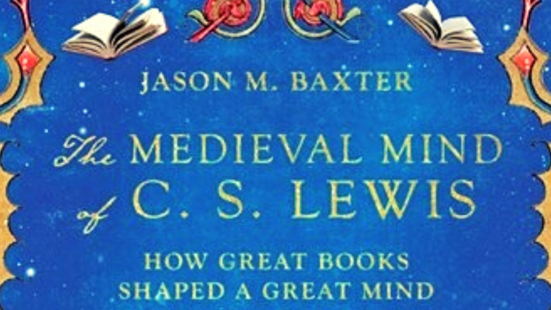 Alan Mordue reviews 'The Medieval Mind of C S Lewis'