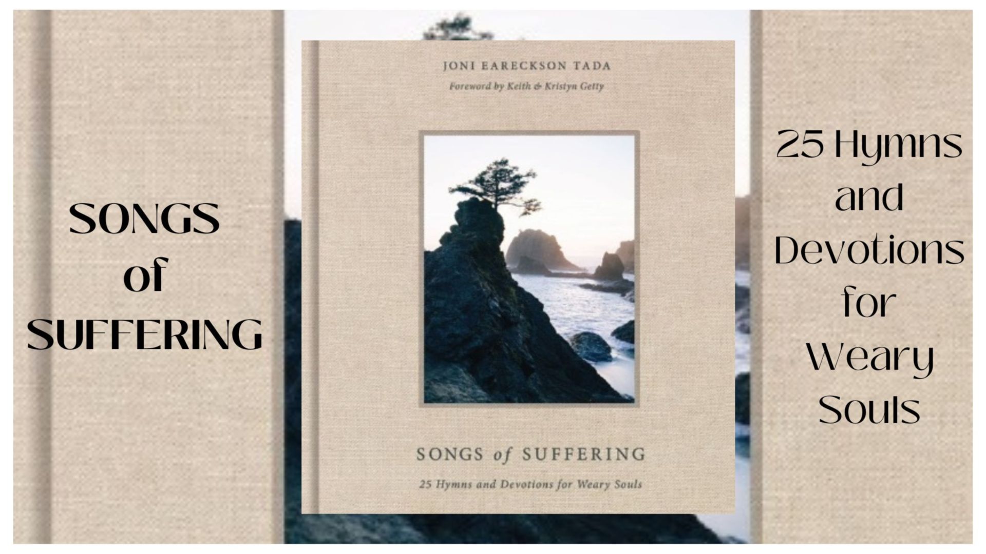 'Songs of Suffering', a new book from Joni Eareckson Tada