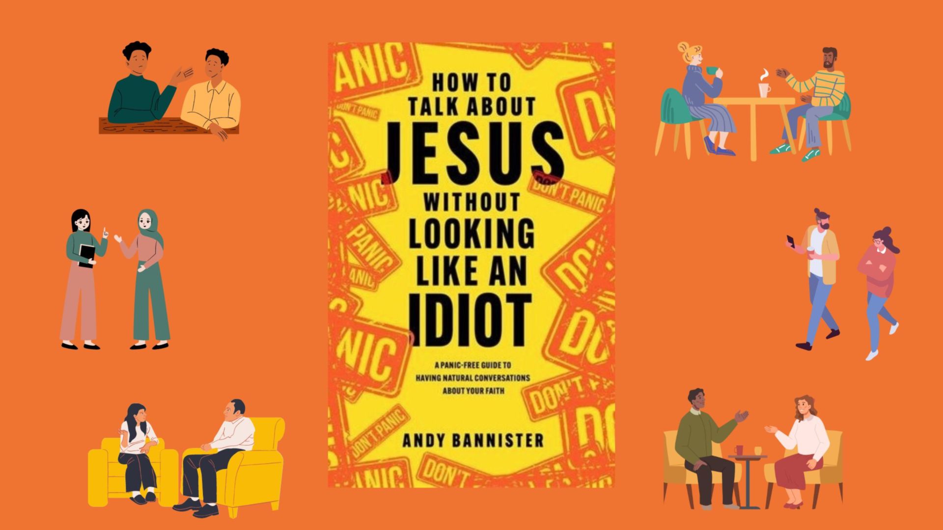 A review of Andy Bannister's book 'How to Talk About Jesus Without Looking Like An Idiot'