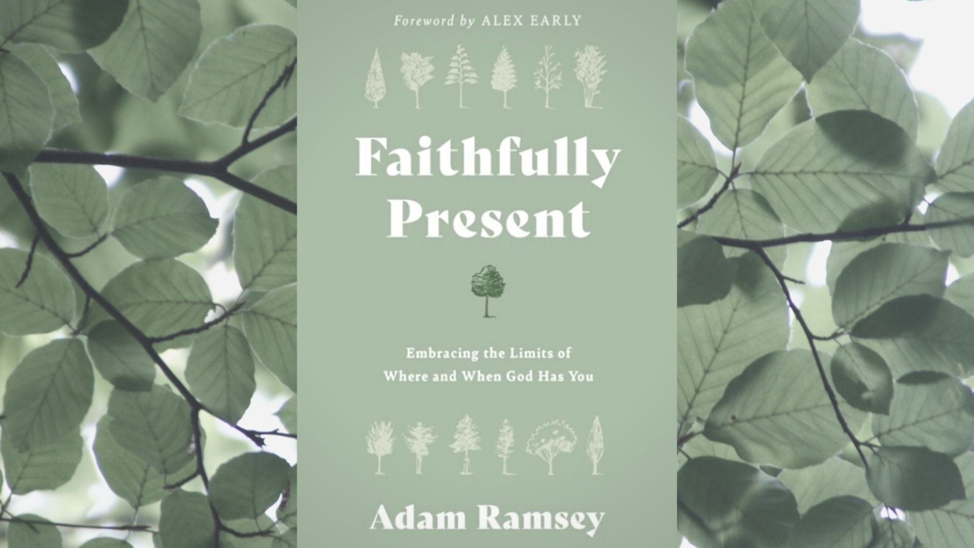 A review of the book 'Faithfully Present' by Adam Ramsey