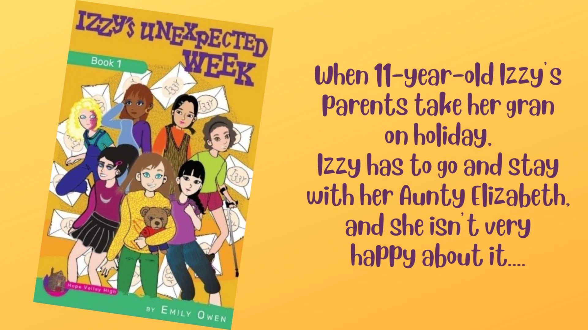 An interview with Emily Owen, author of 'Izzy's Unexpected Week'