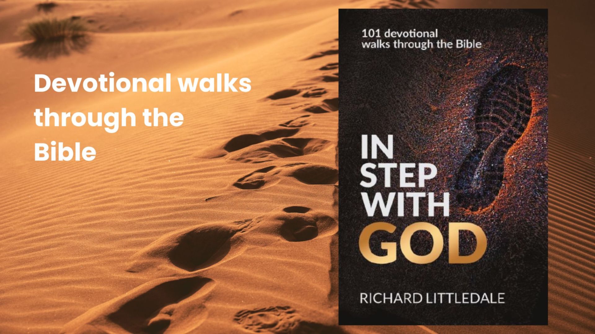 An interview with Richard Littledale, author of 'In Step With God'