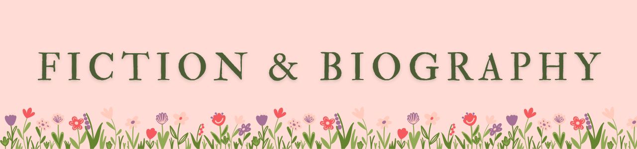 Fiction & biography