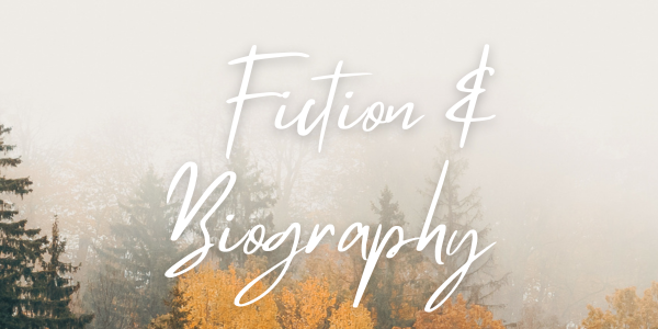 Fiction & Biography