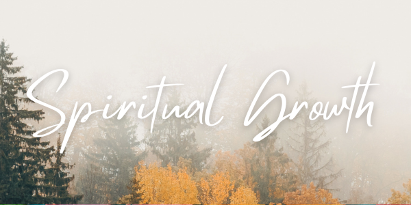 Spiritual Growth (2)