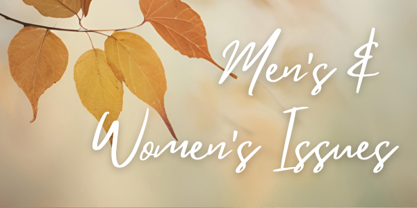 Men's and Women's Issues (2)